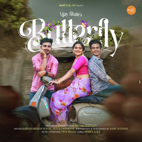 butterfly song download mp3|harshvardhan wavre butterfly song download.